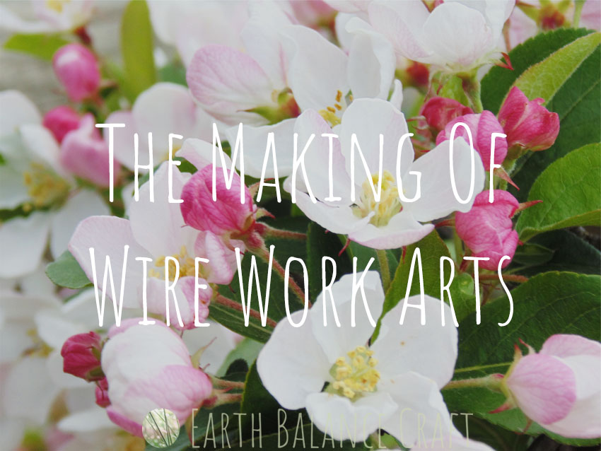 The Making Of Wire Crafts